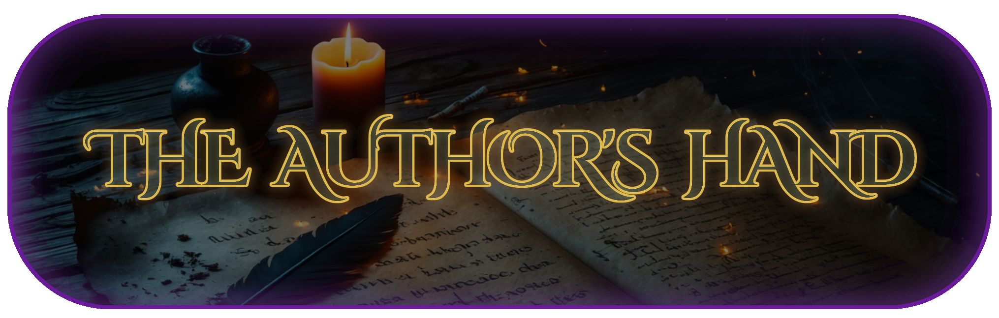 The Author’s Hand — quill, parchment, candle